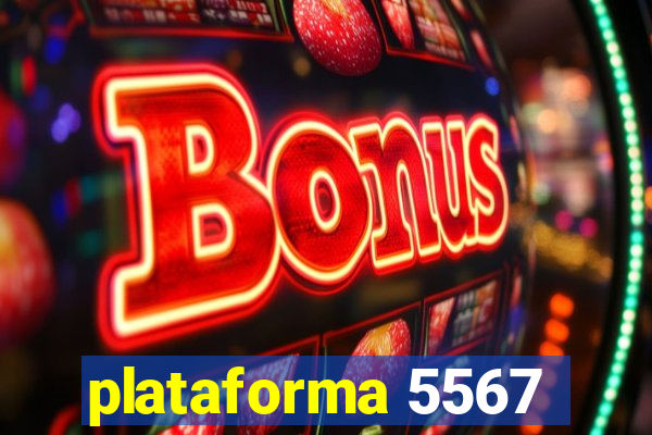 plataforma 5567